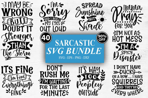 40 Sarcasm Svg Bundle, Sarcastic Bundle Svg, Sarcastic Svg Bundle, Funny Svg Bundle, Sarcastic Sayings Svg Bundle, Sarcastic Quotes Svg SVG Svgcraft 
