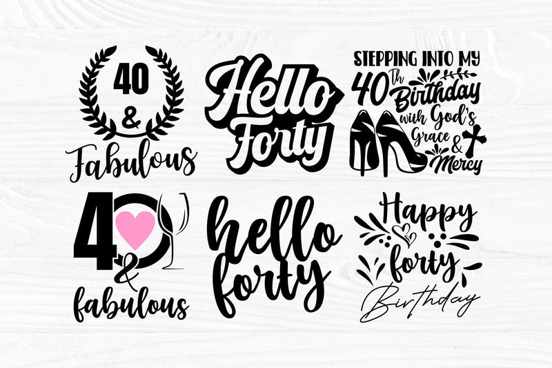 40th Birthday SVG, Happy Birthday Svg, Forty Svg, Png, Dxf, Eps, Ai ...