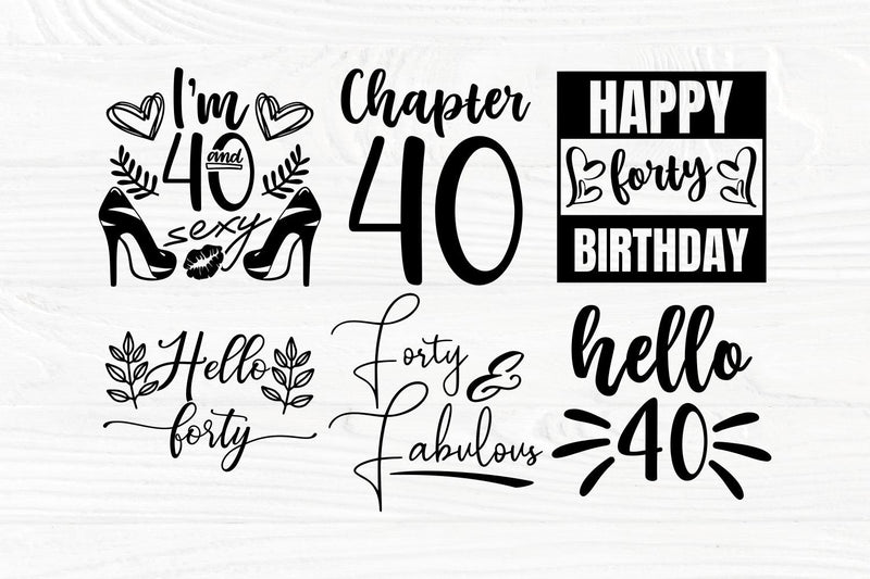 40th Birthday SVG, Happy Birthday Svg, Forty Svg, Png, Dxf, Eps, Ai ...