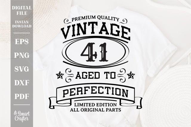 41th Birthday SVG, Vintage Birthday, limited edition svg, funny birthday SVG, Original Parts, Cut File, Instant Download SVG Fauz 