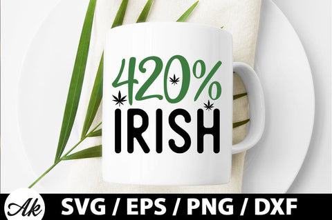 420% irish SVG SVG akazaddesign 
