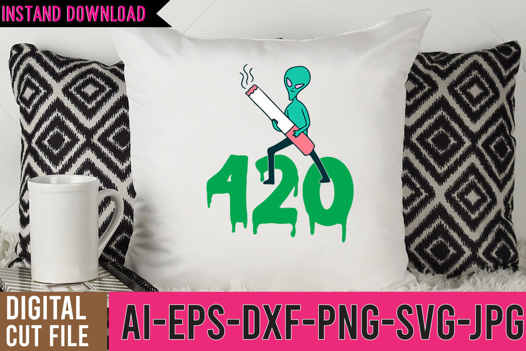 420 SVG Cut Files | 420 SVG Design - So Fontsy