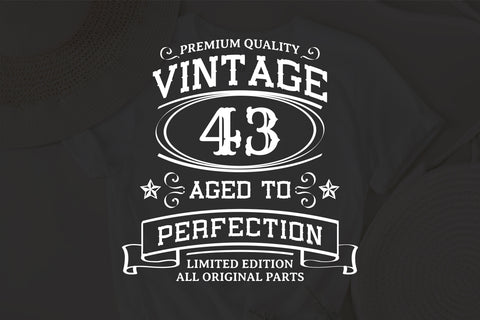 43th Birthday SVG, Vintage Birthday, limited edition svg, funny birthday SVG, Original Parts, Cut File, Instant Download SVG Fauz 