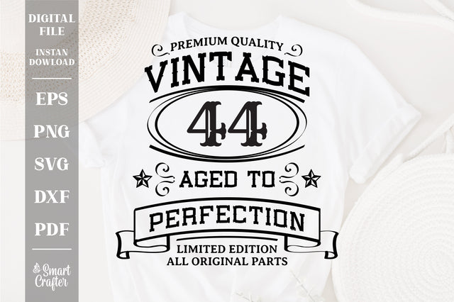 44th Birthday SVG, Vintage Birthday, limited edition svg, funny birthday SVG, Original Parts, Cut File, Instant Download SVG Fauz 