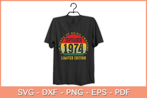 48 Year Gifts Old Vintage September 1974 48th Birthday Svg File SVG Helal 