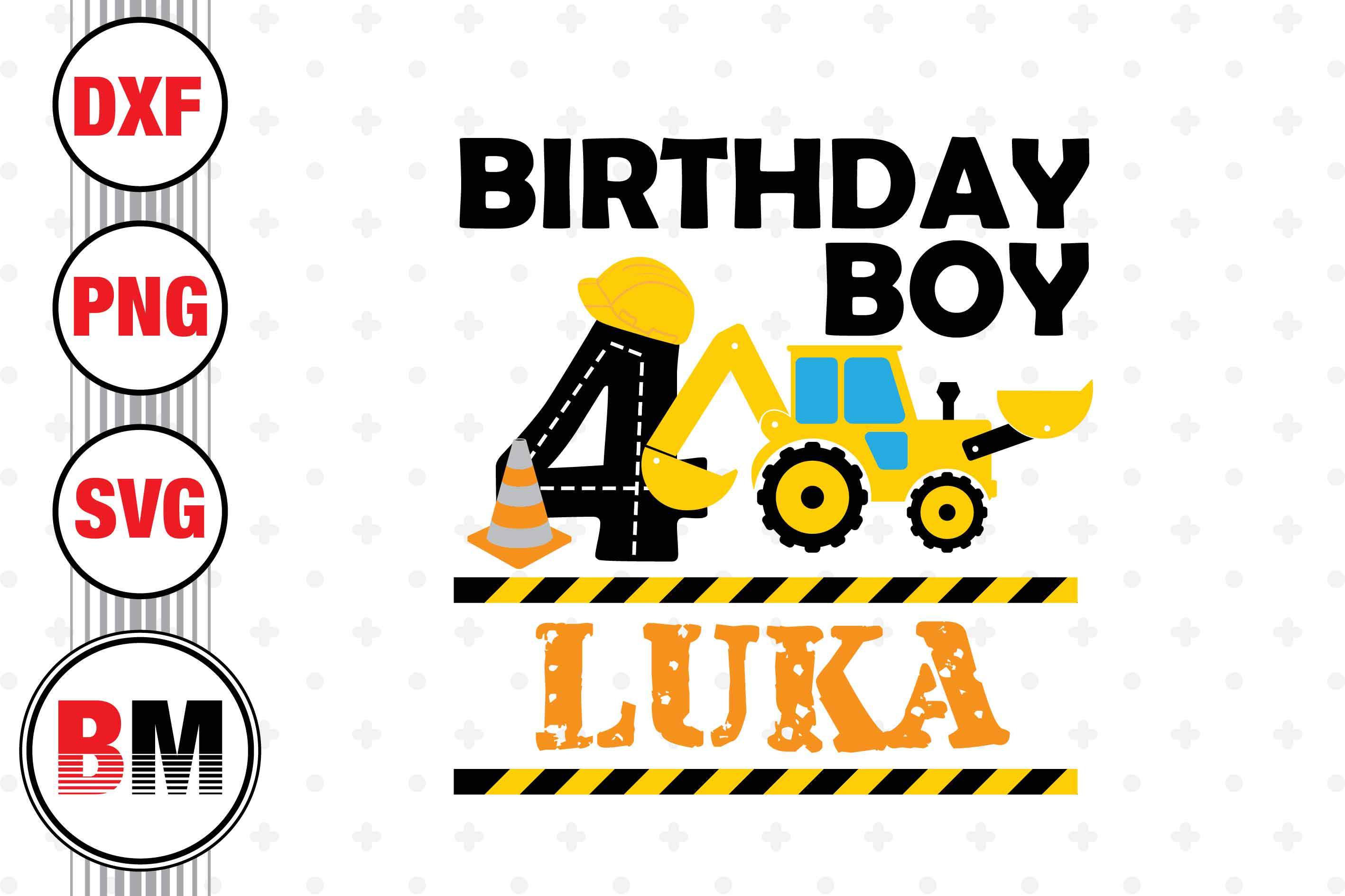 4th Birthday Boy Construction SVG, PNG, DXF Files - So Fontsy