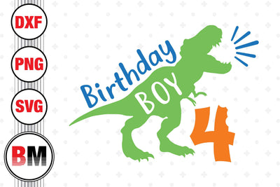 4th Birthday Boy Saurus SVG, PNG, DXF Files SVG BMDesign 