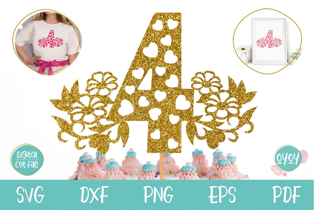 4th Birthday Cake Topper SVG with Flowers and Hearts SVG OyoyStudioDigitals 