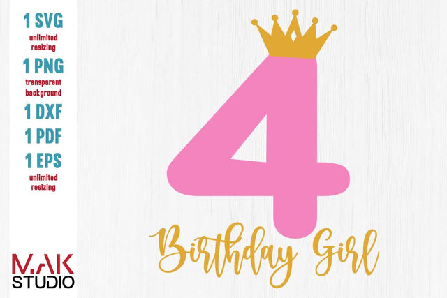 4th birthday girl svg - 4th birthday girl dxf - 4th birthday girl cut file - Fourth birthday svg - Birthday princess svg SVG MAKStudion 