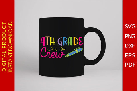 4th Grade Crew Back To School SVG PNG PDF Cut File SVG Creativedesigntee 