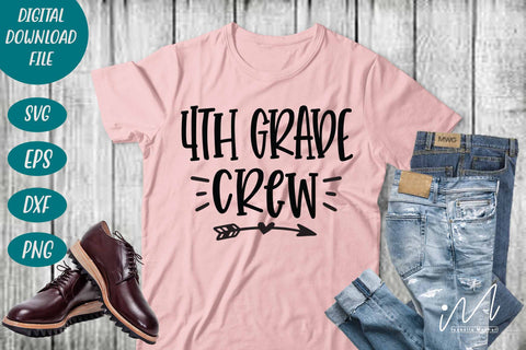 4th Grade Crew svg,4th Grade teacher svg,First Day Of School svg, 4th grade squad svg SVG Isabella Machell 