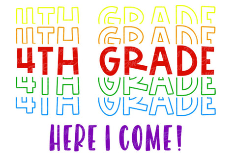 4th Grade Here I Come SVG | Back to School SVG SVG B Renee Design 