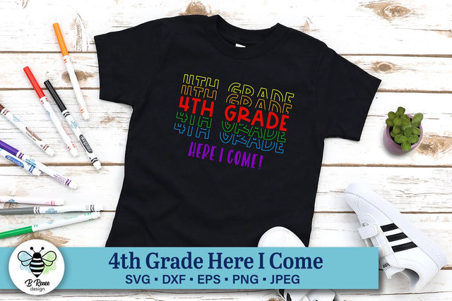 4th Grade Here I Come SVG | Back to School SVG SVG B Renee Design 