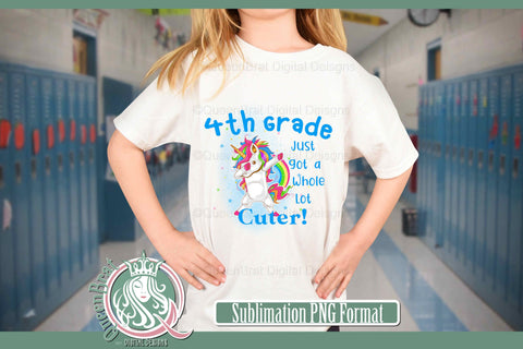 4th Grade Just Got Cuter Sublimation QueenBrat Digital Designs 