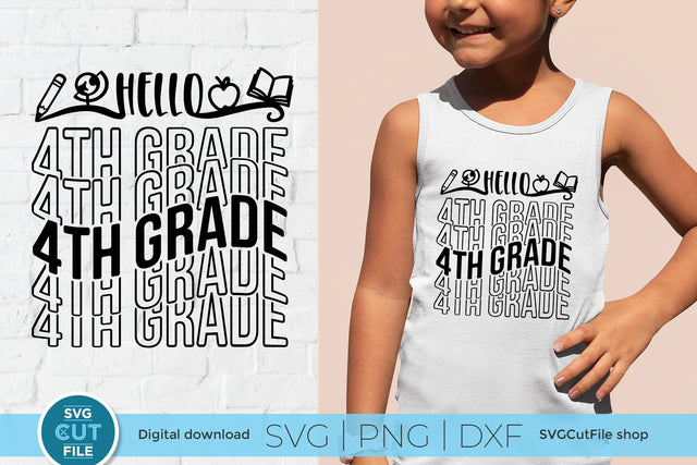 4th Grade svg, 4th grader svg, Fourth grade teacher svg, Fourth Grader svg, Fourth Grade, Teacher svg, Back to School, mirror font repeat SVG SVG Cut File 