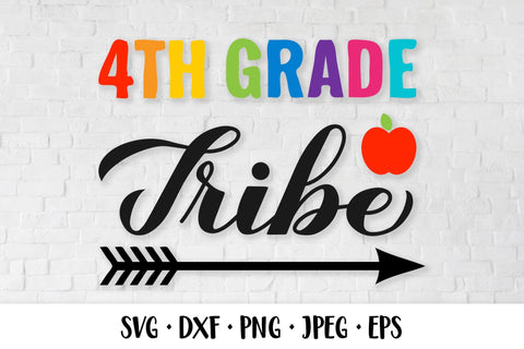 4th Grade tribe SVG. First day of school quote shirt design SVG LaBelezoka 