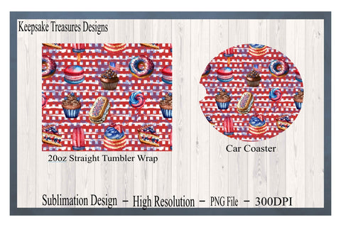 4th of July, 20oz Straight Tumbler Wrap, Car Coaster Template, PNG Sublimation Design, Digital Download, Patriotic Pastry Tumbler Sublimation Keepsake Treasures Designs LLC. 