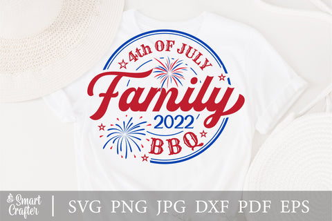 4th of July BBQ SVG, 4th of July 2022 SVG, 4th of July Family 2022, Independence Day svg, Fourth of july Family Shirt, Svg Files for Cricut SVG Fauz 