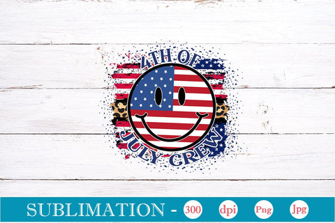 4th Of July Crew Sublimation SVGs,Quotes and Sayings,Food & Drink,On Sale, Print & Cut Sublimation DesignPlante 503 