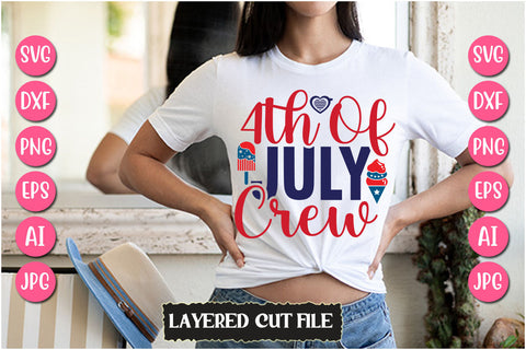 4th of July Crew SVG Cut File SVG Newmockups 