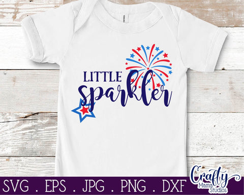 4th Of July - Fourth Of July - July 4th - Little Sparkler SVG SVG Crafty Mama Studios 