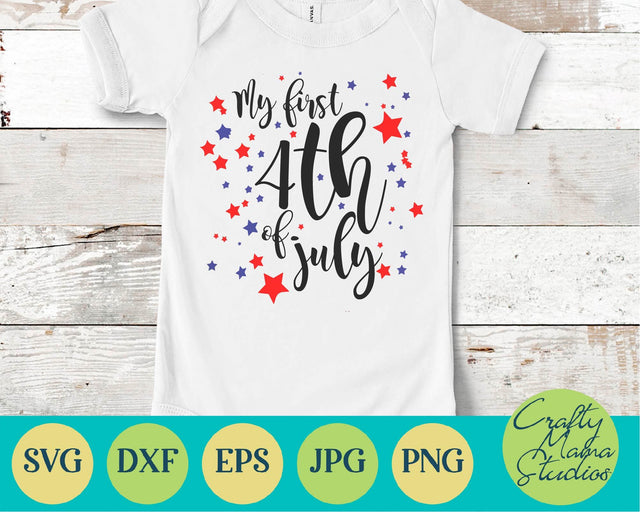 4th Of July - Fourth Of July - July 4th - Patriotic - Baby's First Fourth SVG Crafty Mama Studios 