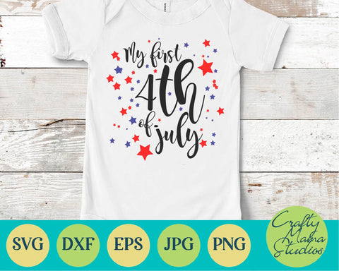 4th Of July - Fourth Of July - July 4th - Patriotic - Baby's First Fourth SVG Crafty Mama Studios 