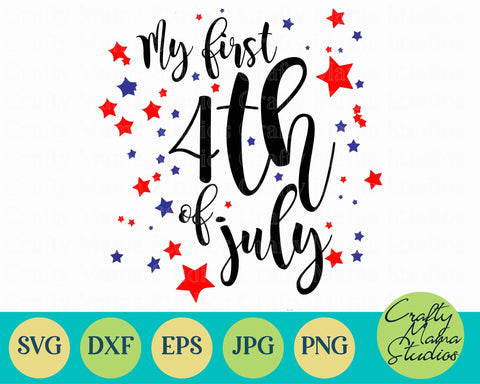 4th Of July - Fourth Of July - July 4th - Patriotic - Baby's First Fourth SVG Crafty Mama Studios 