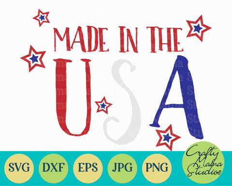 4th Of July - Fourth Of July - July 4th - Patriotic - Made In The USA SVG SVG Crafty Mama Studios 