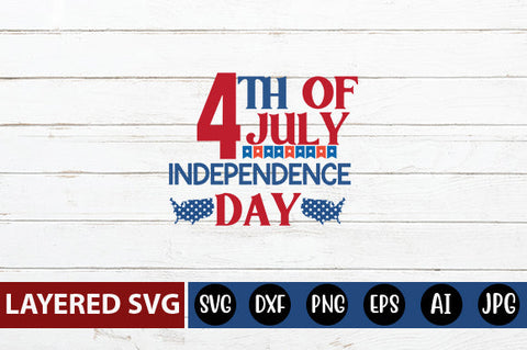 4th of July Independence Day SVG cut file SVG Blessedprint 