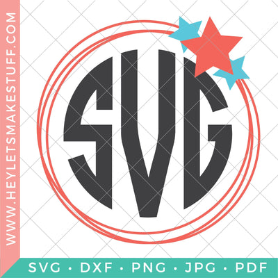 4th of July Monogram 2 SVG Hey Let's Make Stuff 