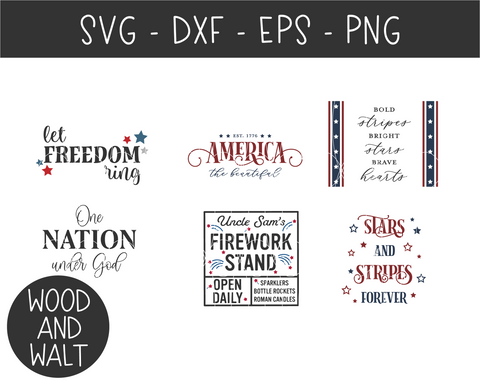 4th Of July Patriotic Bundle SVG Cut Files SVG Wood And Walt 