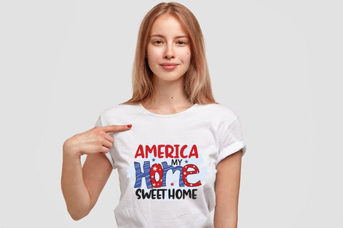 4th of July PNG - America My Home Sweet Home Sublimation CraftLabSVG 