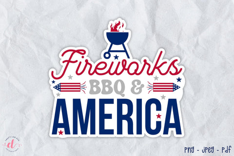 4th of July PNG Sticker | Fireworks BBQ & America Sublimation CraftLabSVG 