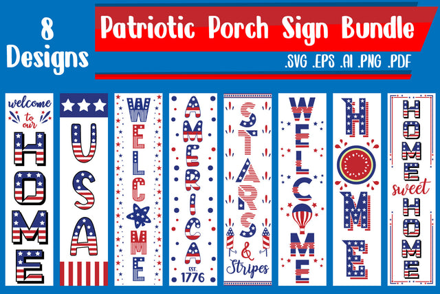 4th of July Porch Sign Bundle - svg eps ai png pdf SVG zafrans studio 