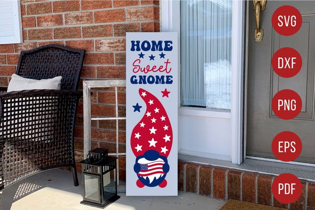 4th of July Porch Sign SVG - Home Sweet Gnome SVG CraftLabSVG 