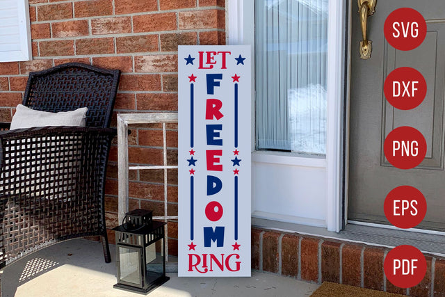 4th of July Porch Sign SVG | Let Freedom Ring SVG CraftLabSVG 
