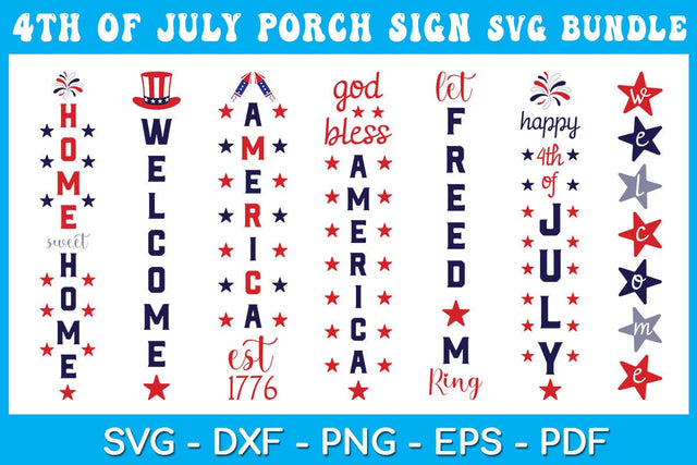 4th of July Porch Sign SVG PNG Bundle Cut File SVG Creativedesigntee 