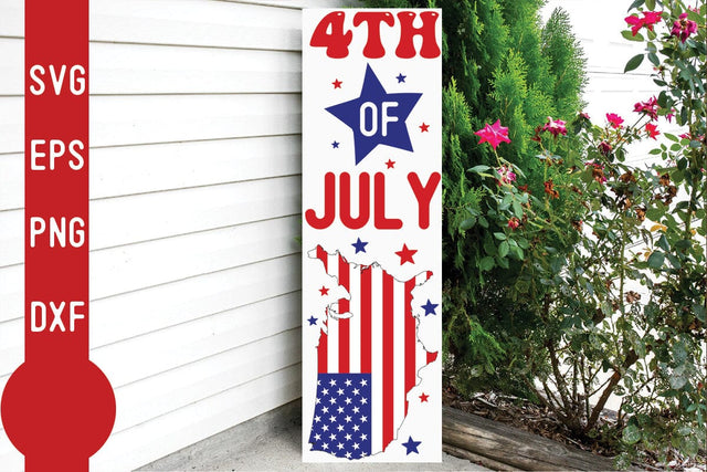 4th of July Porch Sign SVG SVG Svgcraft 
