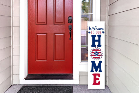 4th of July Porch Sign SVG, Welcome to Our Home SVG CraftLabSVG 