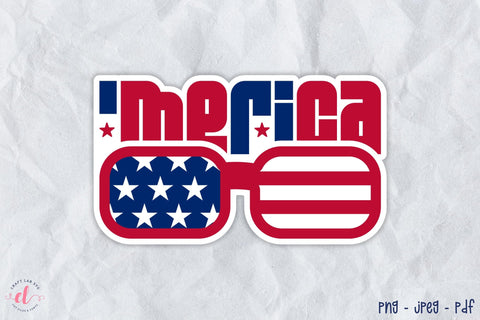 4th of July Printable Sticker | Merica PNG Sublimation CraftLabSVG 