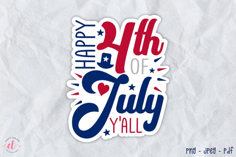 4th of July Sticker, Happy 4th of July Y'all Sublimation CraftLabSVG 