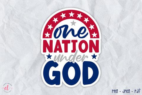 4th of July Sticker, One Nation Under God Sublimation CraftLabSVG 