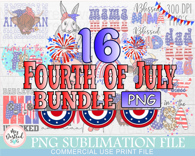 4th of July Sublimation Bundle PNG, Digital Download, American Flag PNG, Fourth Of July Png, 4th Of July Sublimation Design, America Png Sublimation MyDesiredSVG 