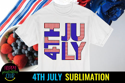 4th of July Sublimation- July 4th Sublimation PNG Ideas Sublimation Happy Printables Club 