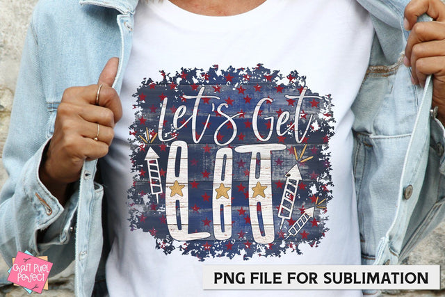 4th of July Sublimation, Let's Get Lit, Funny 4th Of July Sublimation Craft Pixel Perfect 