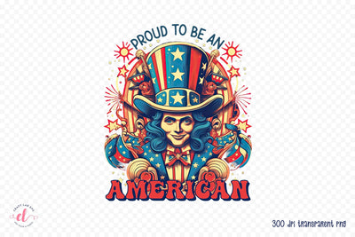 4th of July Sublimation, Proud to Be an American PNG Sublimation CraftLabSVG 