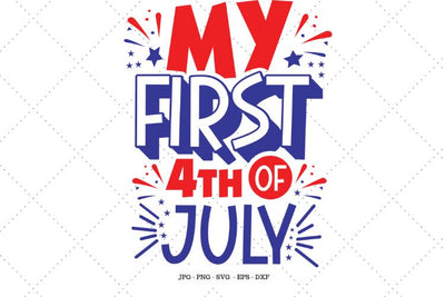 4th of July Svg, 1st Fourth, Baby Girl, First Fourth of July, Patriotic Baby, My First Svg, Baby Gift Svg, Red White and Blue SVG SVG Digital Designer 