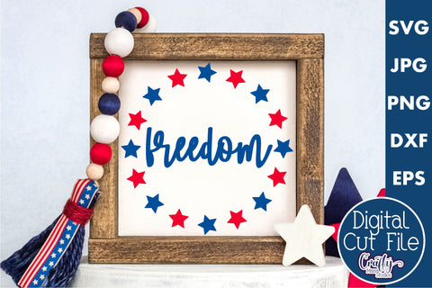4th of July Svg, America Farmhouse Sign, Freedom SVG Crafty Mama Studios 