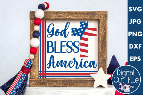4th of July Svg, America Farmhouse Sign, God Bless America SVG Crafty Mama Studios 